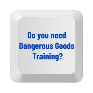 Do you need Dangerous Goods Training?